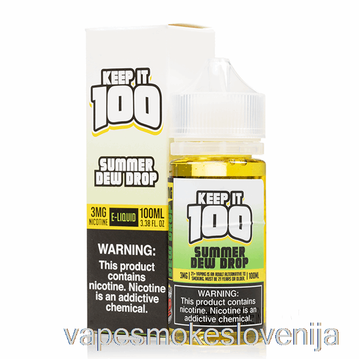 Vape Slovenija Summer Dew Drop - Keep It 100 - 100ml 3mg